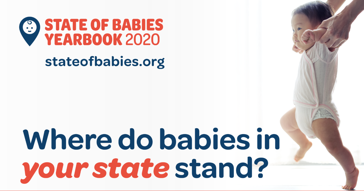 State of Babies Where Do Babies Stand in Your State? Think Babies™